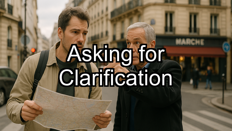 Asking for Clarification in Conversation