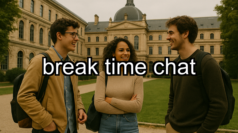 break time chat